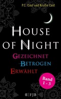Cover: &raquo;House of Night&laquo; Paket 1 (Band 1-3) - S. Fischer