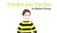 Enlarge image Cover: Boy And The Bee - BOOKBABY
