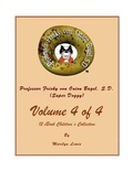 Cover: Volume 4 of 4, Professor Frisky von Onion Bagel, S.D. (Super Doggy) of 12 ebook Children's Collection - BOOKBABY