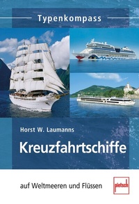 Abbildung von: Kreuzfahrtschiffe - Motorbuch Verlag