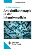 Abbildung von: Antibiotikatherapie in der Intensivmedizin - Deutscher Ärzteverlag