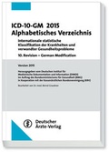 Cover: ICD-10-GM 2015 Alphabetisches Verzeichnis - Deutscher &Auml;rzteverlag