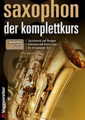 Cover: Saxophon - der Komplettkurs - Voggenreiter Verlag