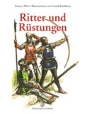 Cover: Ritter und R&uuml;stungen - Lempertz Edition und Verlagsbuchhandlung