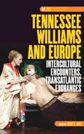 Cover: Tennessee Williams and Europe - Rodopi