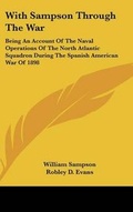 Cover: With Sampson Through The War - Kessinger Publishing