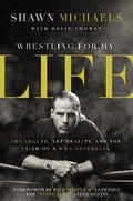 Cover: Wrestling for My Life - Zondervan