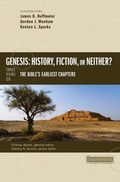 Cover: Genesis: History, Fiction, or Neither? - Zondervan Academic