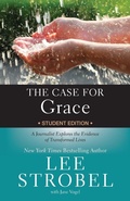 Cover: The Case for Grace Student Edition - Zonderkidz