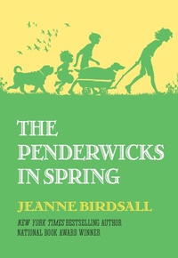Enlarge image Cover: The Penderwicks in Spring - Alfred A. Knopf