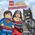 Cover: Friends and Foes! (Lego DC Super Heroes) - Scholastic US