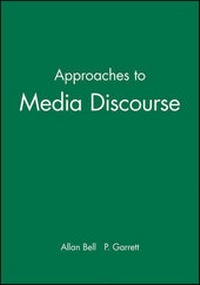 Enlarge image Cover: Approaches to Media Discourse - Wiley