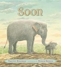 Cover: Soon - Candlewick Press,U.S.