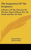 Cover: The Inspiration Of The Scriptures - Kessinger Publishing