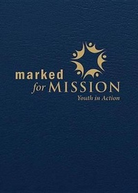 Enlarge image Cover: Marked for Mission - Morehouse Publishing