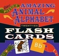 Cover: Robert Pizzo's Amazing Animal Alphabet Flash Cards (Set Of 6) - Pomegranate Communications Inc,US