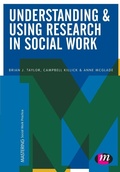 Cover: Understanding and Using Research in Social Work - Learning Matters Ltd