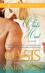 Cover: White Heat - Strebor Books International, LLC