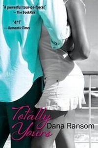 Enlarge image Cover: Totally Yours - Bell Bridge Books