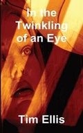Cover: In the Twinkling of an Eye - FeedARead.com