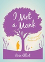 Cover: I Met a Monk - Watkins Publishing