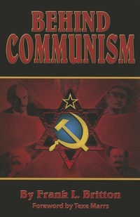 Enlarge image Cover: Behind Communism - Rivercrest Publishing