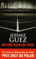 Cover: Du vide plein les yeux - J'ai lu