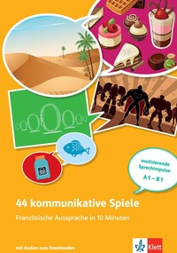 Abbildung von: 44 kommunikative Spiele: Französische Aussprache in 10 Minuten - Klett