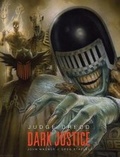 Cover: Judge Dredd: Dark Justice - 2000 AD Graphic Novels