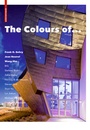 Cover: The Colours of ... - Birkhäuser Verlag GmbH