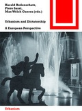 Cover: Urbanism and Dictatorship - Birkh&auml;user Verlag GmbH