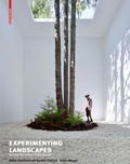 Cover: Experimenting Landscapes - Birkh&auml;user