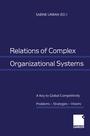 Cover: Relations of Complex Organizational Systems - Springer Gabler
