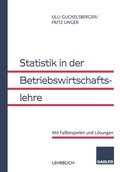 Cover: Statistik in der Betriebswirtschaftslehre - Springer Gabler