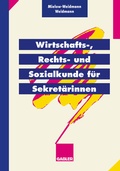 Cover: Wirtschafts-, Rechts- und Sozialkunde f&uuml;r Sekret&auml;rinnen - Springer Gabler