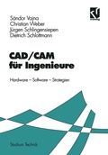 Cover: CAD/CAM f&uuml;r Ingenieure - Vieweg+Teubner Verlag