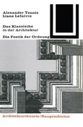 Cover: Das Klassische in der Architektur - Vieweg+Teubner Verlag