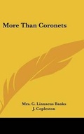 Cover: More Than Coronets - Kessinger Publishing