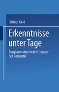 Cover: Erkenntnisse unter Tage - VS Verlag f&uuml;r Sozialwissenschaften
