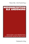 Cover: Medienrezeption als Aneignung - VS Verlag f&uuml;r Sozialwissenschaften