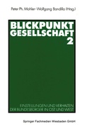 Cover: Blickpunkt Gesellschaft 2 - VS Verlag f&uuml;r Sozialwissenschaften