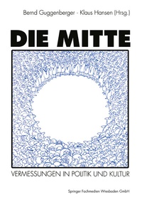 Enlarge image Cover: Die Mitte - VS Verlag für Sozialwissenschaften