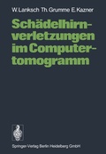 Cover: Sch&auml;delhirnverletzungen im Computertomogramm - Springer