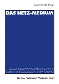Enlarge image Cover: Das Netz-Medium - VS Verlag für Sozialwissenschaften
