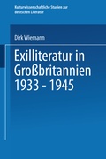 Cover: Exilliteratur in Gro&szlig;britannien 1933 - 1945 - VS Verlag f&uuml;r Sozialwissenschaften