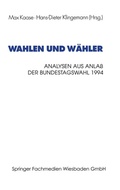 Cover: Wahlen und W&auml;hler - VS Verlag f&uuml;r Sozialwissenschaften