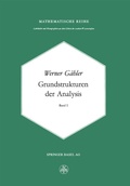 Cover: Grundstrukturen der Analysis I - Birkh&auml;user