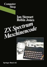 Enlarge image Cover: ZX Spectrum Maschinencode - Birkhäuser
