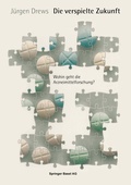 Cover: Die verspielte Zukunft - Birkh&auml;user