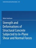 Cover: Strength and Deformations of Structural Concrete Subjected to In-Plane Shear and Normal Forces - Birkh&auml;user